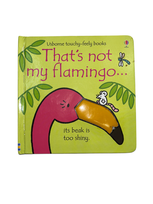 Usborne That’s Not My Flamingo