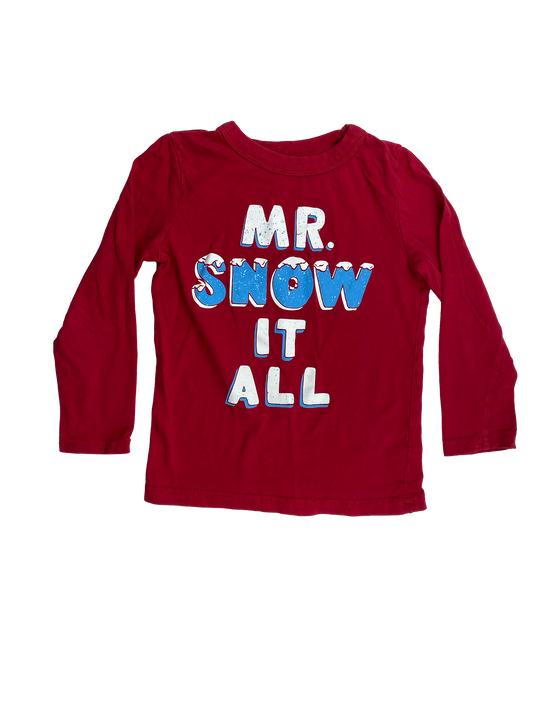 Joe Fresh Red Long Sleeve Shirt with "Mr. Snow It All" 5T