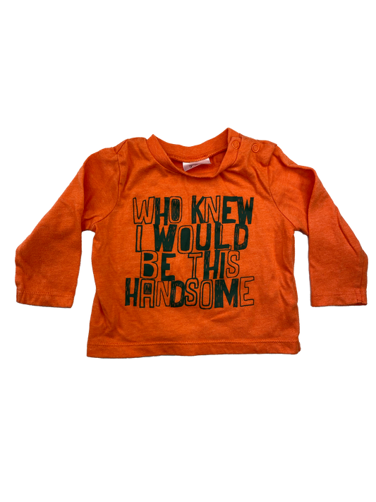 F&F Orange Long Sleeve Shirt with "Who Knew I Would Be This Handsome" 3-6M