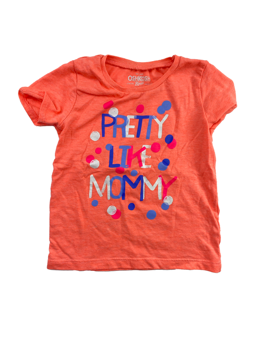 OshKosh Orange T-Shirt "Pretty Like Mommy" 24M