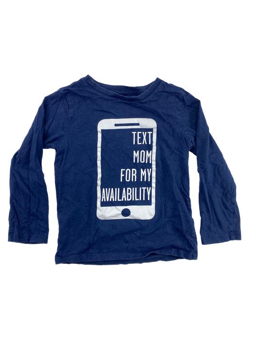 The Children's Place Navy Long Sleeve Shirt "Text Mom" 4T