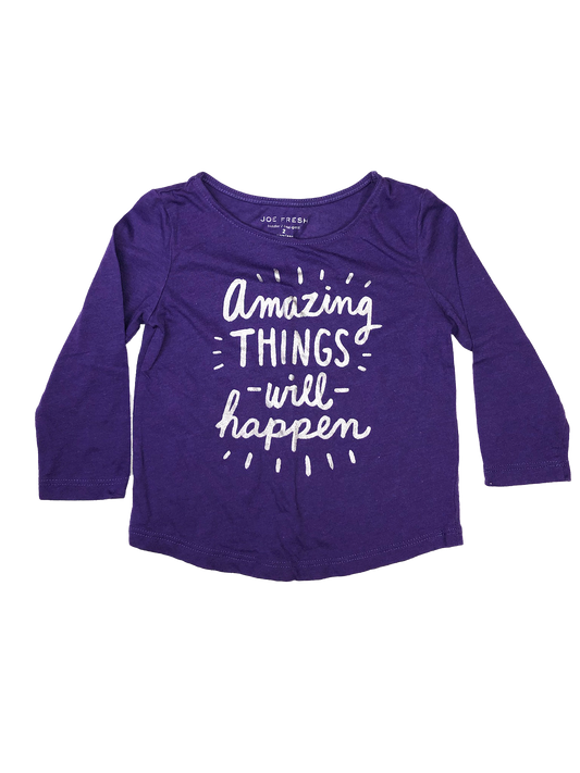 Joe Fresh Purple Long Sleeve "Amazing Things Will Happen" 2T